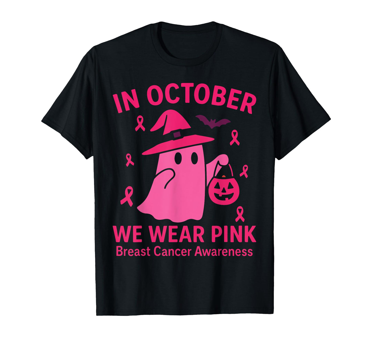 Breast Cancer Women Halloween in October We Wear Pink Ghost T-Shirt