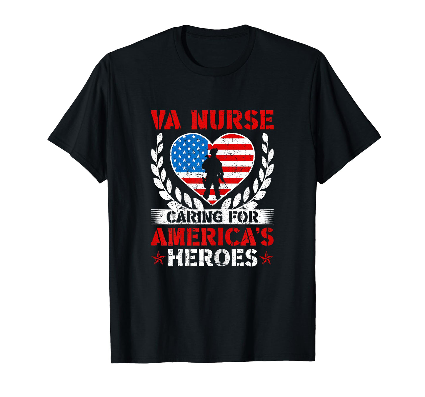 VA Nurse Caring For America's Heroes Patriotic Veterans Day T-Shirt for Women