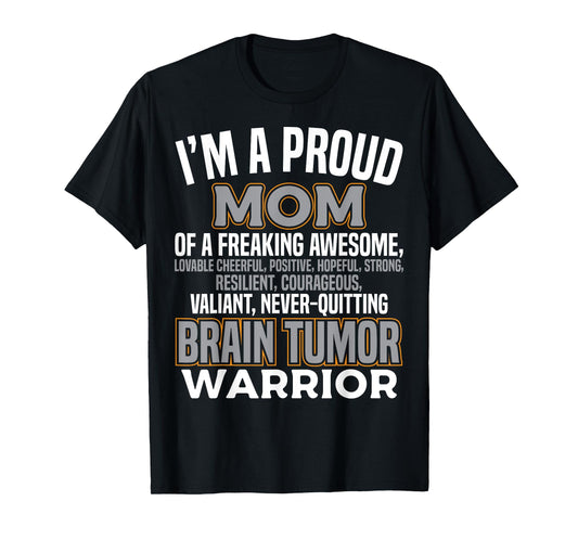 Proud Mom Brain Tumor Awareness Survivor Women Girls T-Shirt