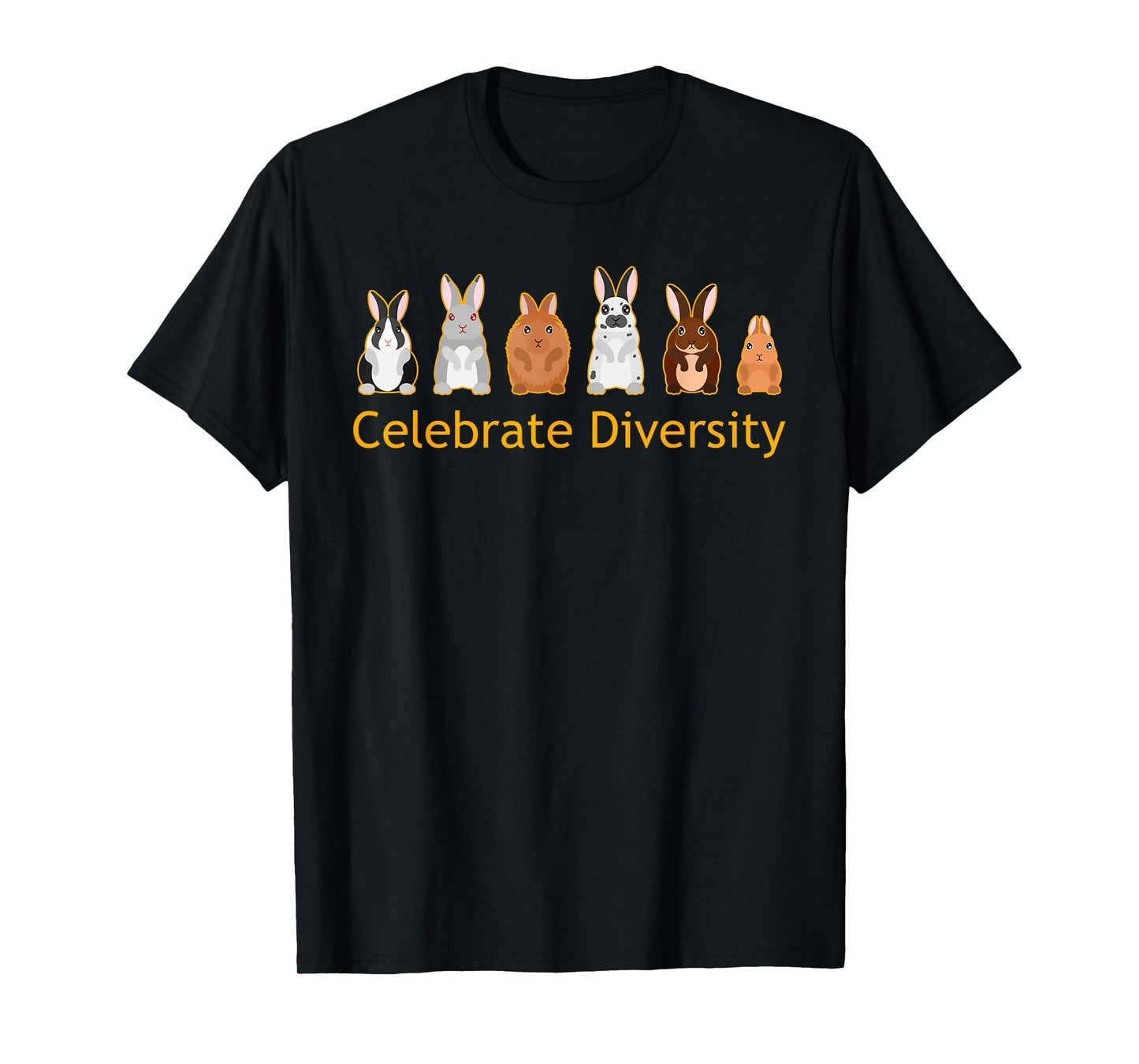 Celebrate Diversity Cute Bunnies Pet Funny Rabbit Lover Gift T-Shirt