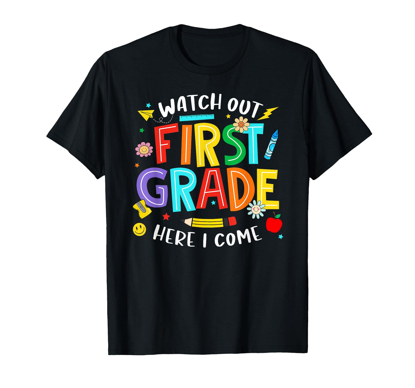 Watch Out First Grade Here I Come 1st Grade Back To School T-Shirt