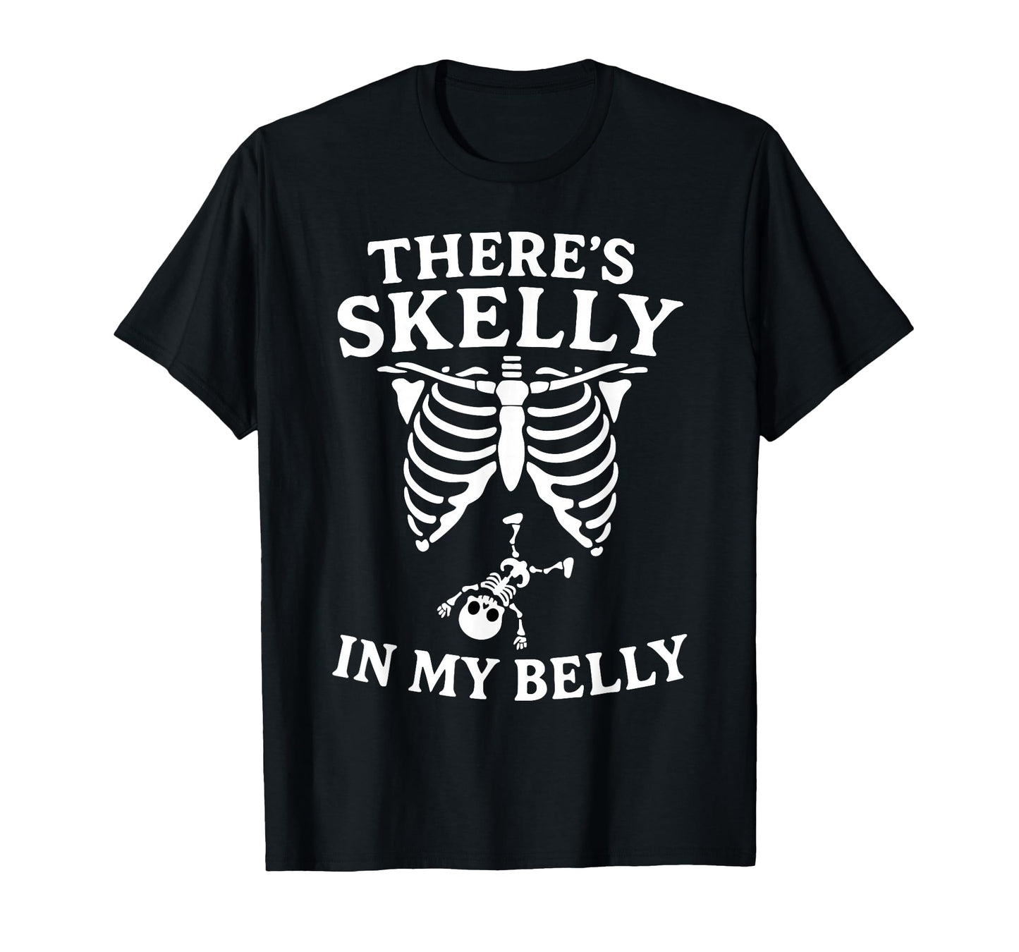 There's Skelly in My Belly Halloween Pregnancy Announcement T-Shirt