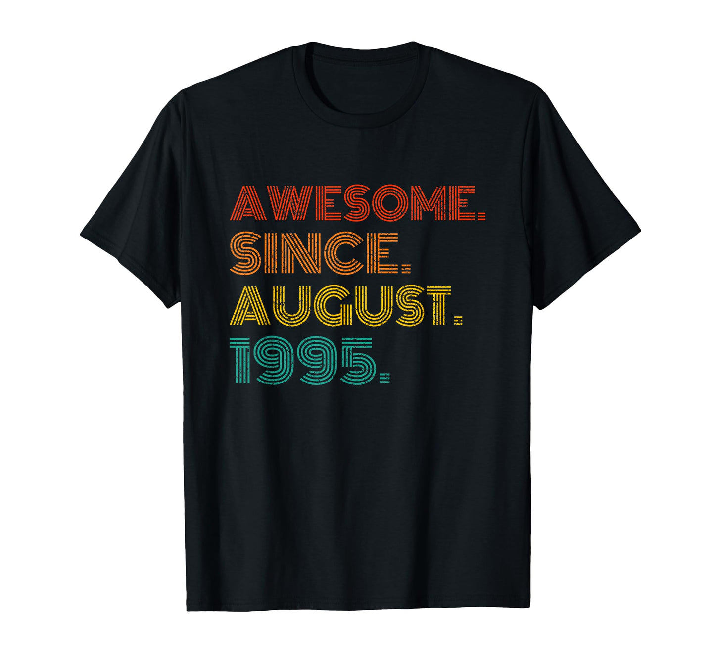 Awesome Since August 1995 Birthday Gifts Idea 1995 Vintage T-Shirt