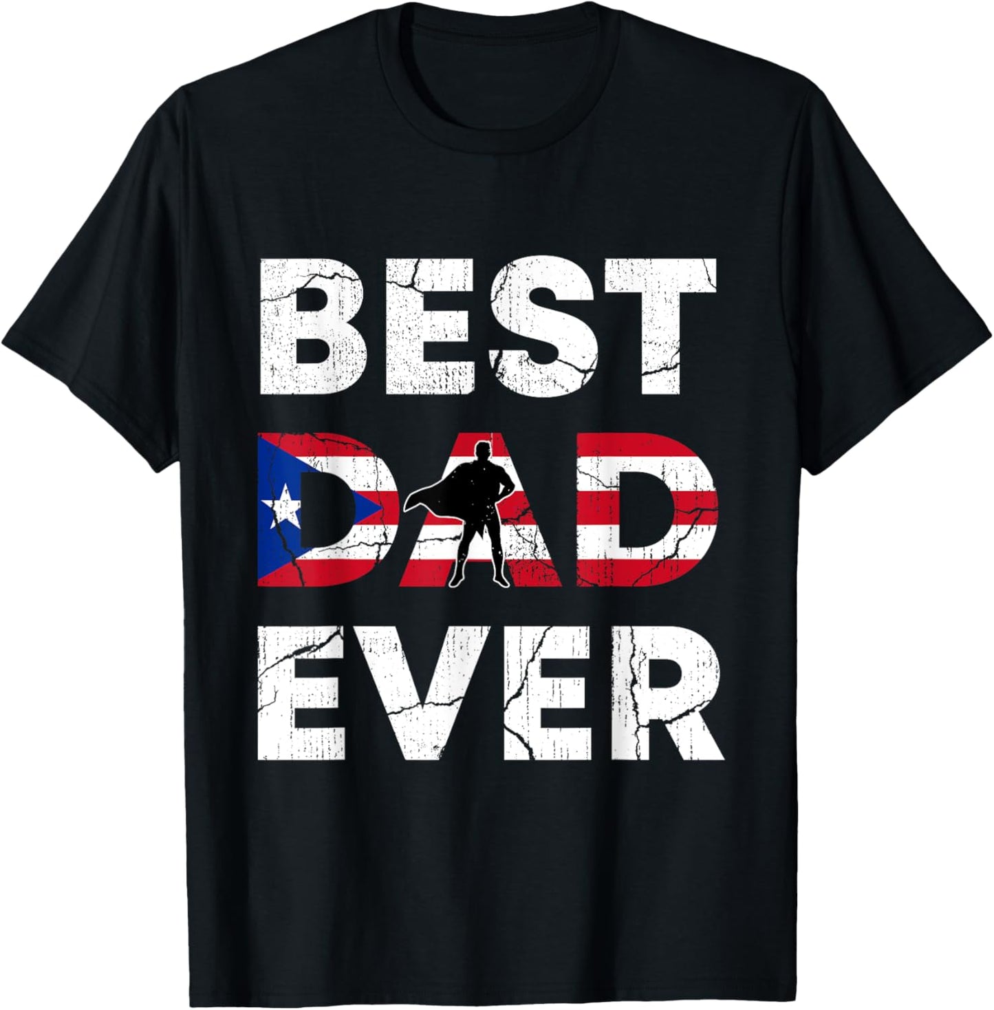 Best Puerto Rican Dad Ever Puerto Rico Daddy Father's Day T-Shirt
