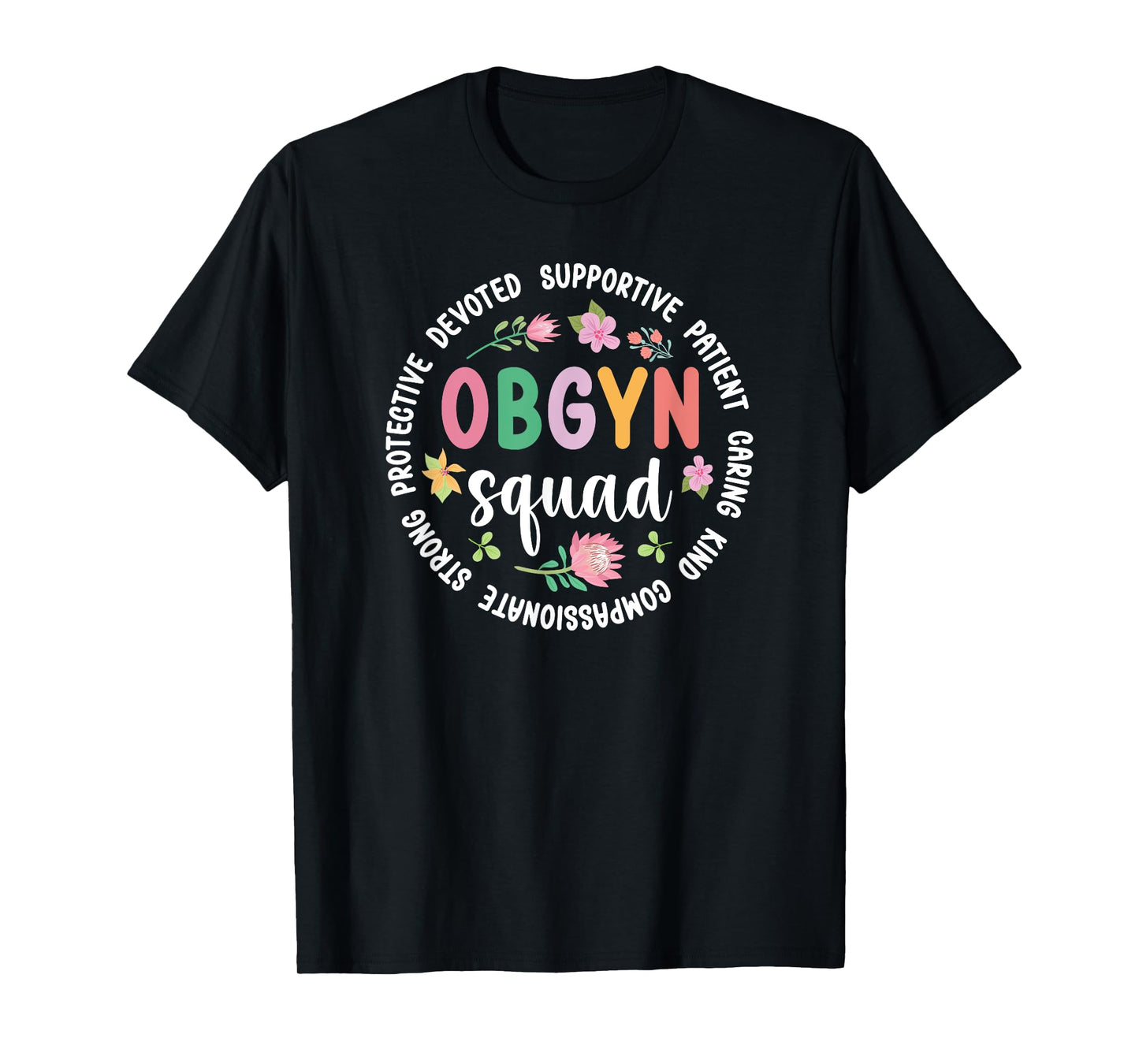 OBGYN Squad Appreciation Circle OB/GYN Team Best OBGYN T-Shirt