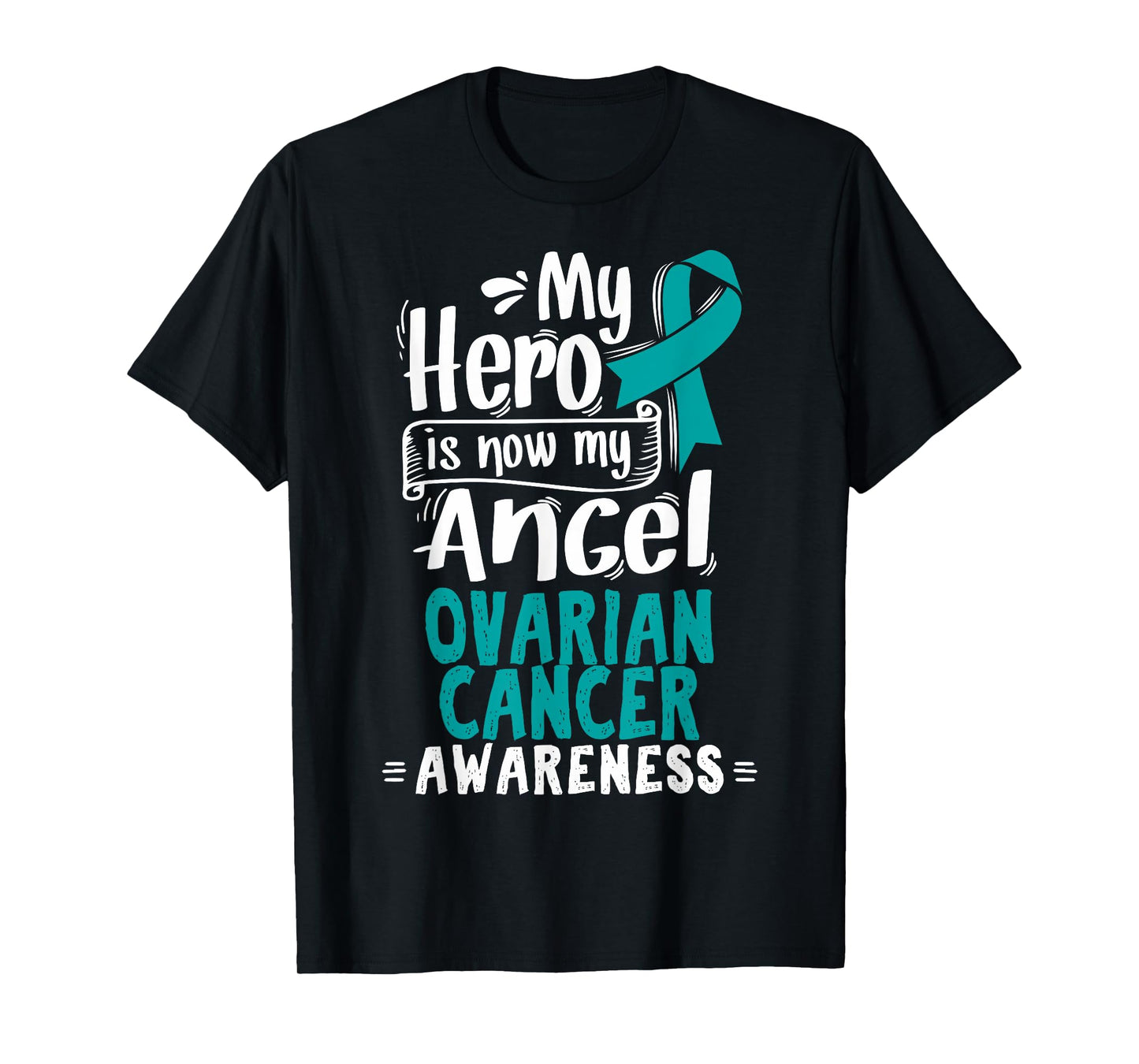 Teal Awareness Ribbon - Ovarian Cancer TShirt T-Shirt