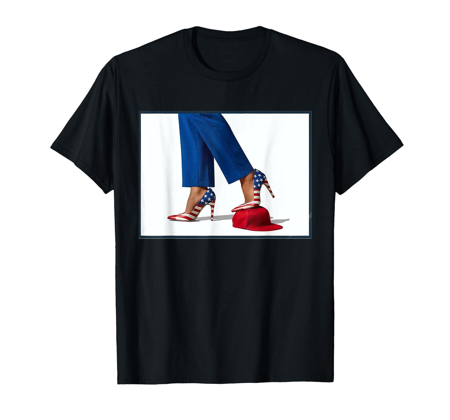 Kamala Harris High Heels Stepping On Red Maga Hat T-Shirt