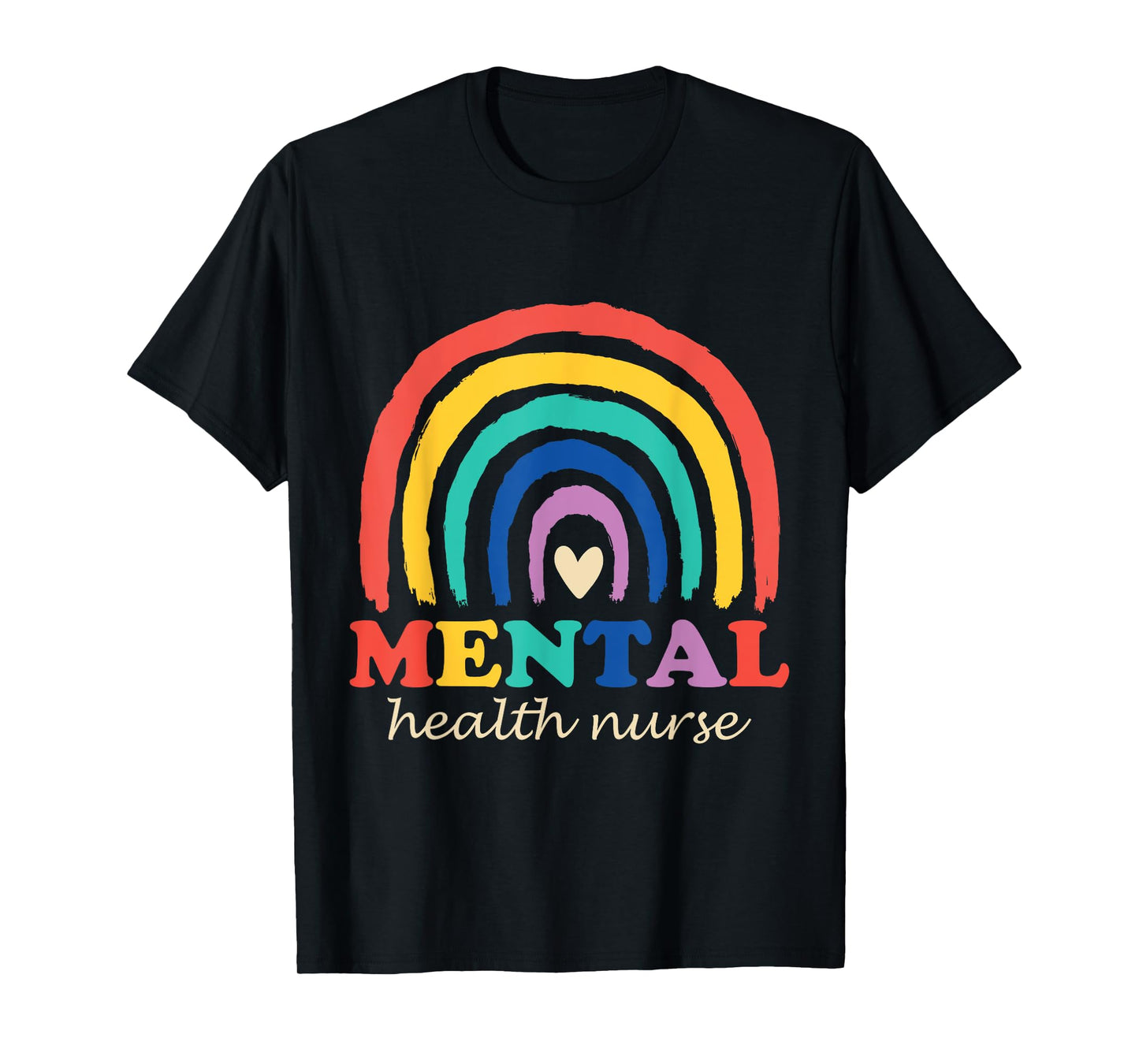 Mental Health Nurse Psychiatry Nursing Psychiatric Nurse T-Shirt