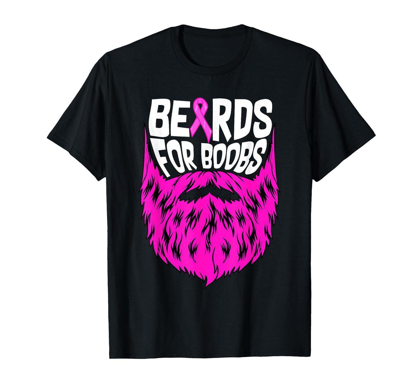 Beards For Boobs Breast Cancer Awareness Support Men T-Shirt