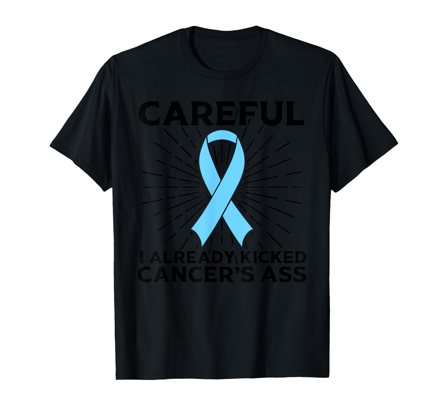 Funny Prostate Cancer Awareness Gift For Men Dads Survivors T-Shirt