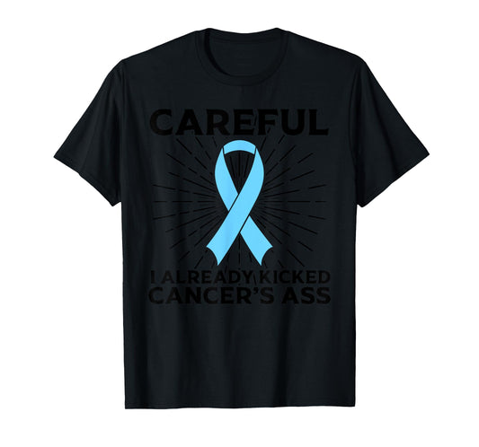 Funny Prostate Cancer Awareness Gift For Men Dads Survivors T-Shirt