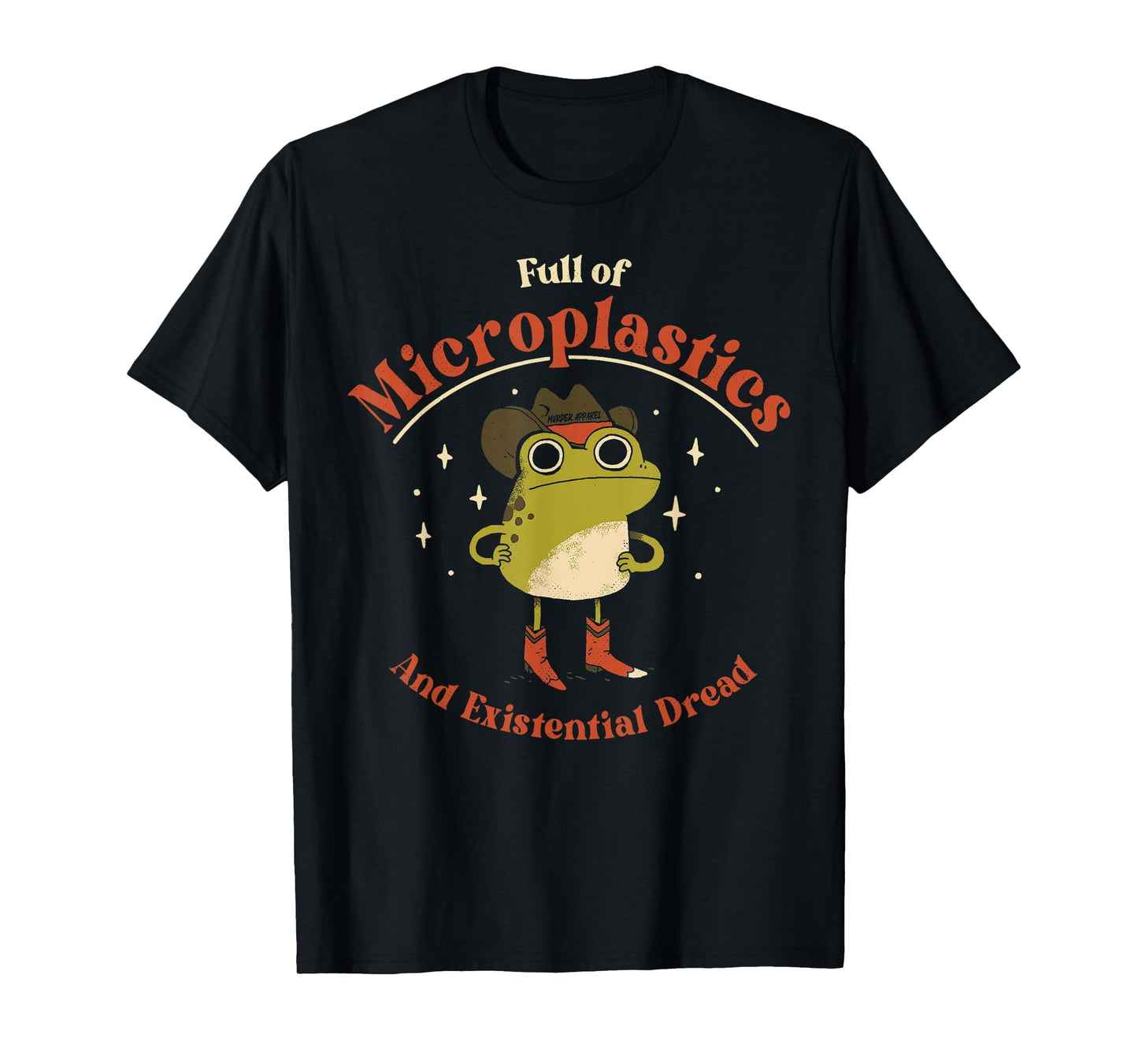 Frog Full Of Microplastics and Existential Dread T-Shirt