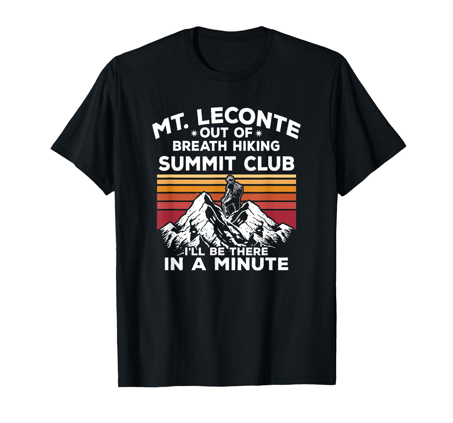 Mt Leconte Out of Breath Hiking Summit I'll Be There In A T-Shirt