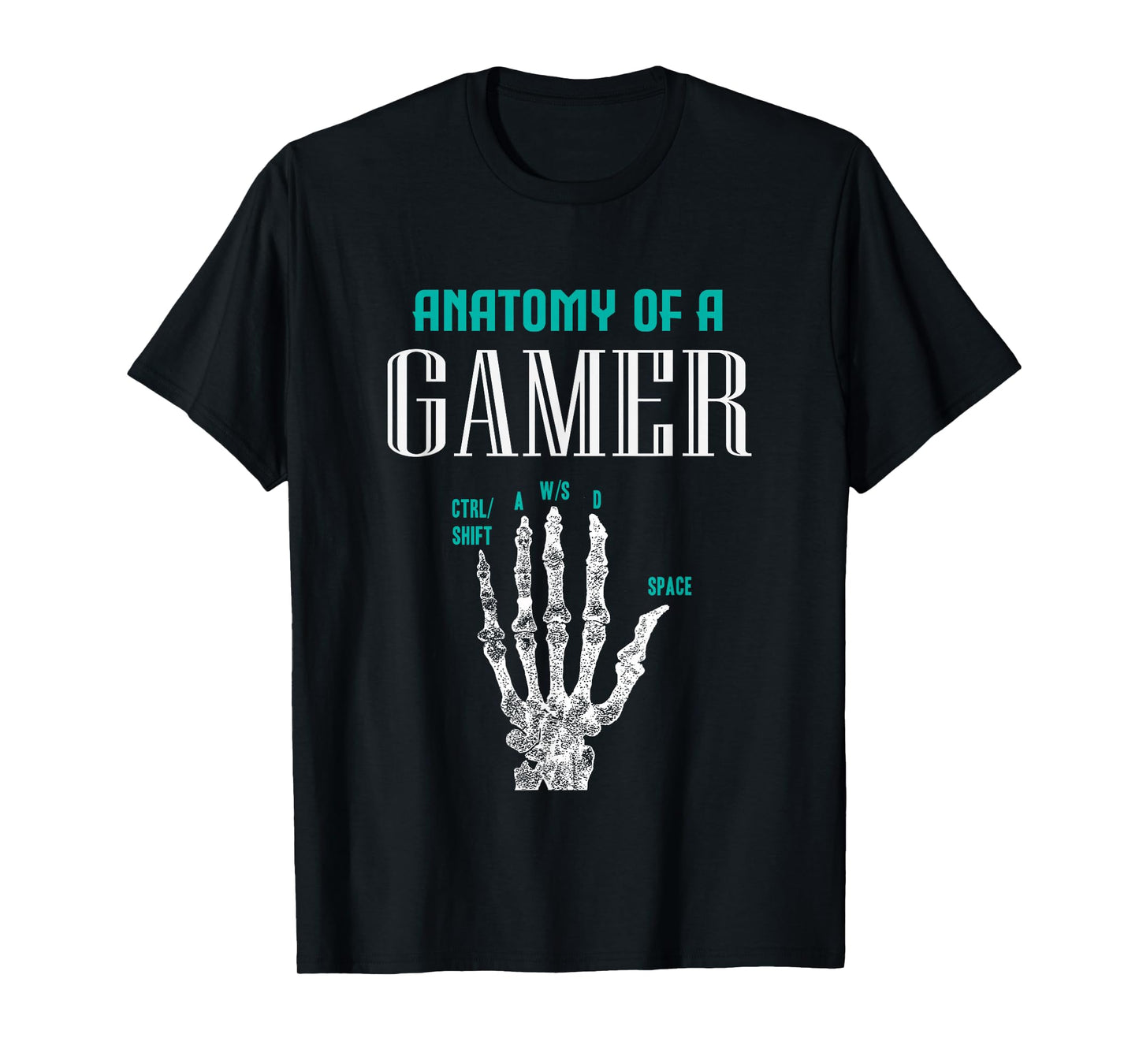 Anatomy of A Gamer Skeleton Hand Funny T-Shirt