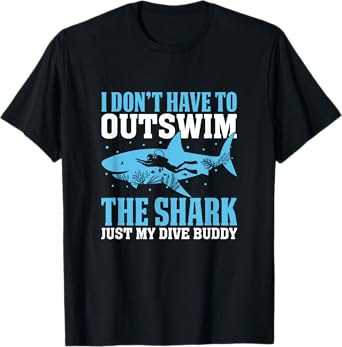 Dive Buddy Shark Saying Shark Costume Funny Shark Lover T-Shirt