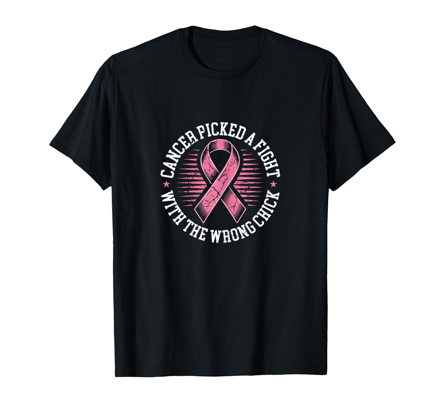 Cancer Picked A Fight with The Wrong Chick Breast Cancer T-Shirt