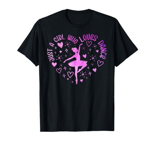 Cute Just a girl who loves Dance lover Girl Dancing T-Shirt