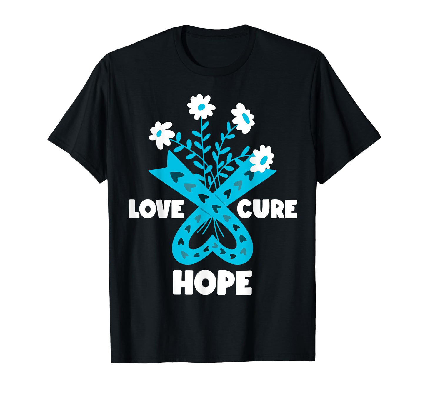 Faith Hope Love Cure Ovarian Cancer Awareness Teal Ribbon T-Shirt