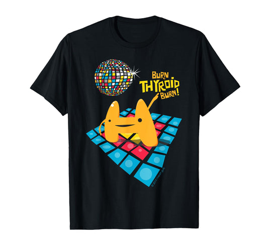 Cute Thyroid - Thyroid Removed Surgery Disease Funny Humor T-Shirt
