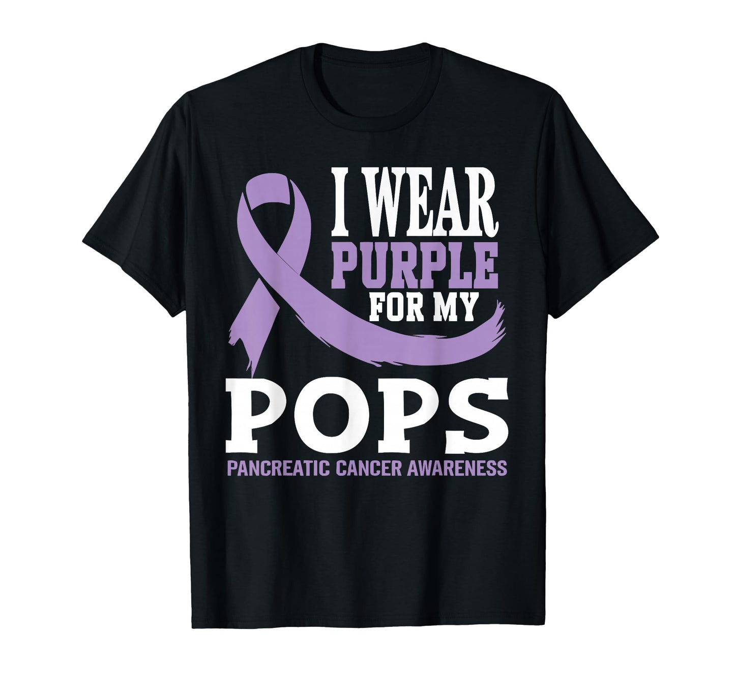 I Wear Purple For My Pops Pancreatic Cancer Awareness T-Shirt