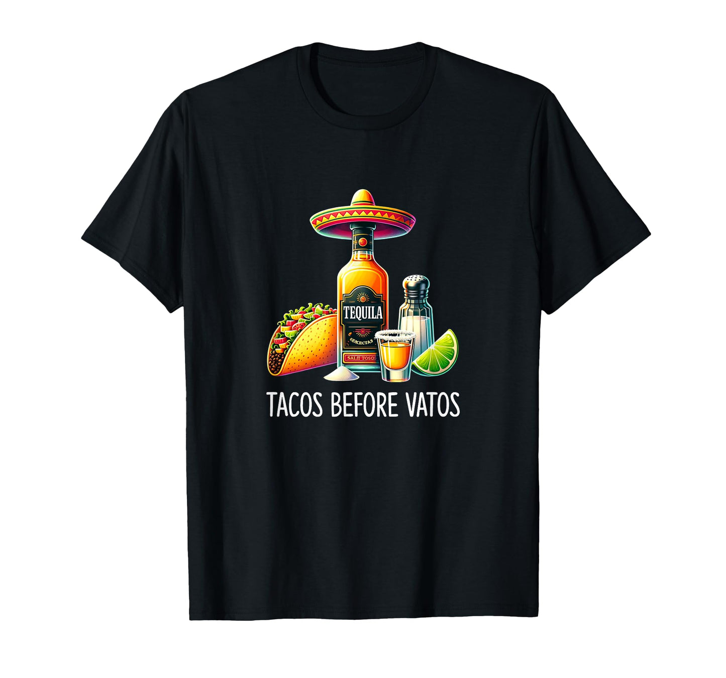 Tacos Before Vatos - Tacos & Tequila - T-Shirt