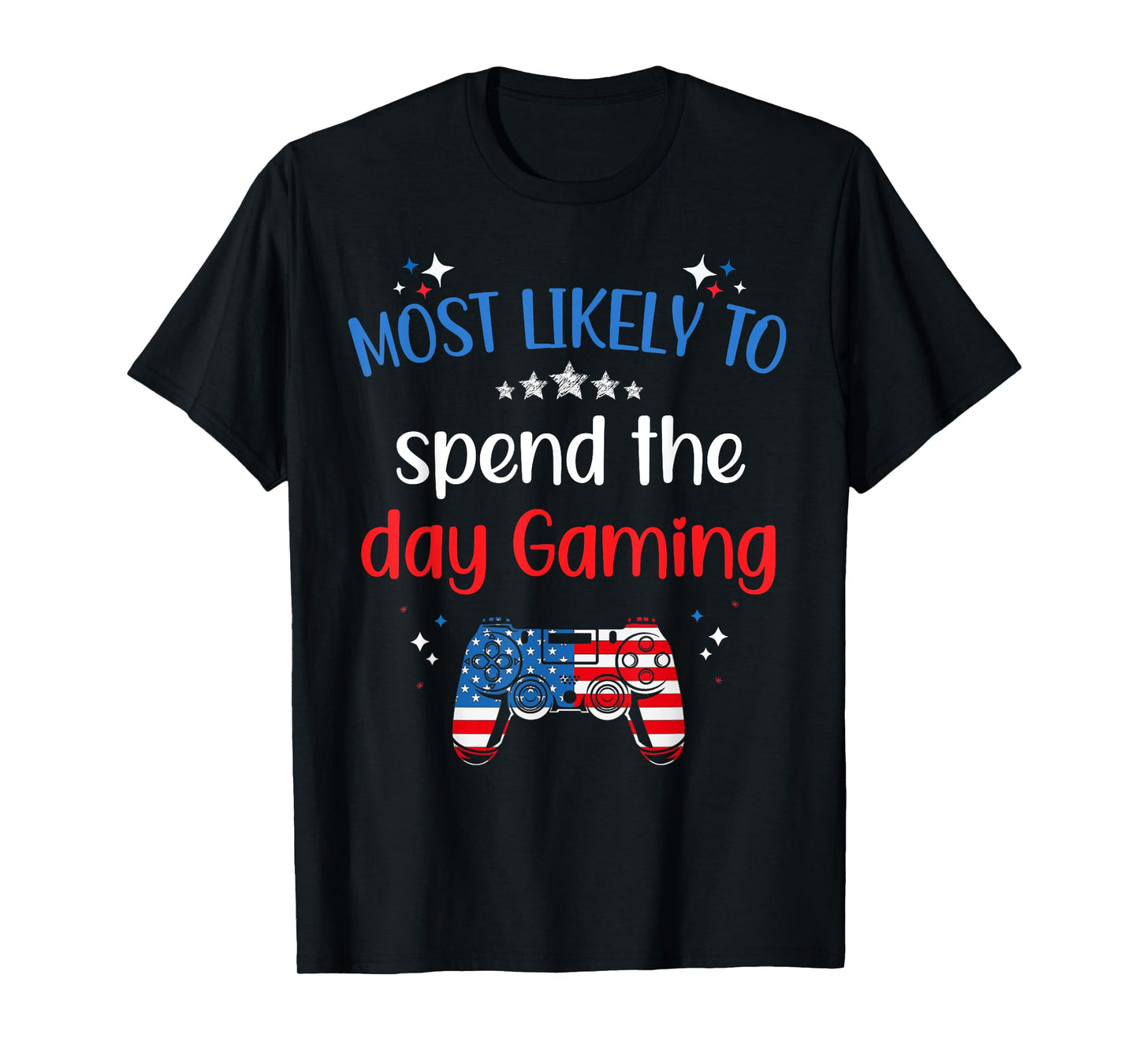 Matching 4th of July Family Shirt July Fourth Most Likely To T-Shirt