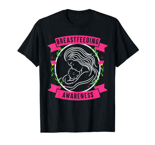 Breastfeeding Awareness Saving Breast Milk Lactation Mom T-Shirt