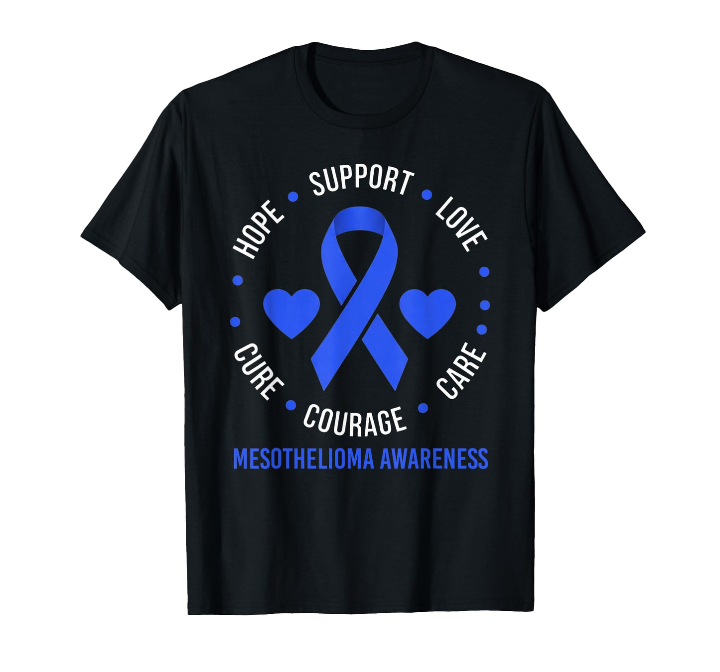 Mesothelioma Support Blue Ribbon Mesothelioma Awareness Gift T-Shirt