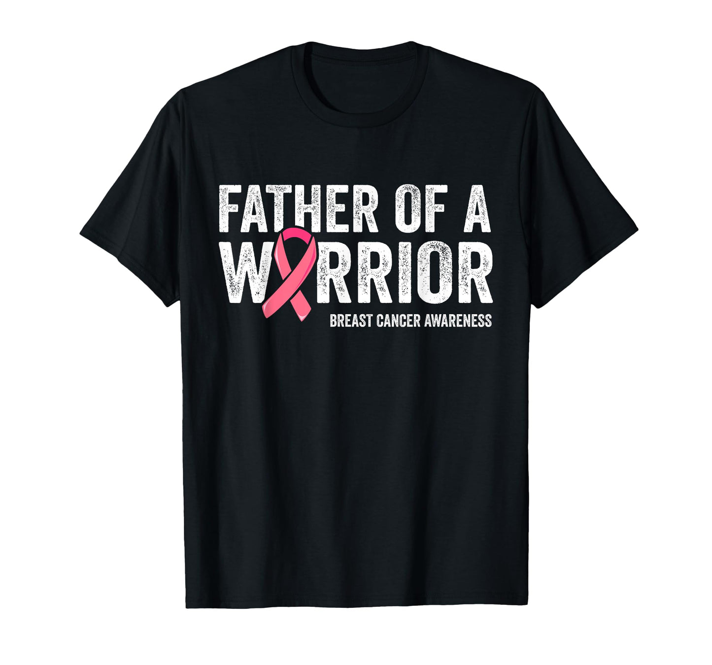 Father Of A Warrior Shirt, Father Breast Cancer Dad T-Shirt
