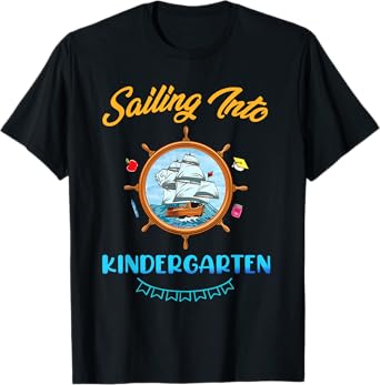 Sailing Into Kindergarten Nautical Teacher Back To School Men Women Girls Kids T-Shirt