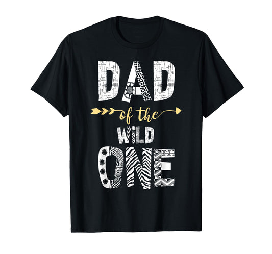 Dad Of The Wild One Shirt Family 1st thing First Birthday T-Shirt