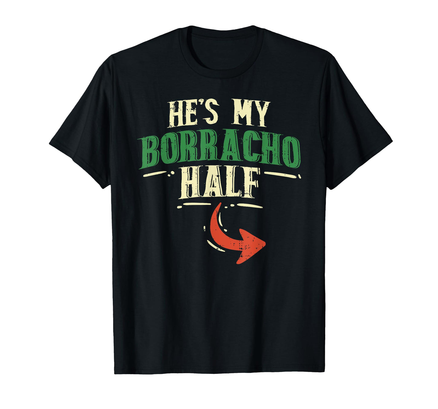 Hes My Borracho Half Couple Matching Cinco De Mayo Mexican T-Shirt
