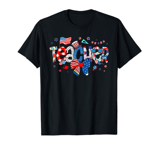 American Flag 4th Of July Patriotic Teacher Life Men Women T-Shirt
