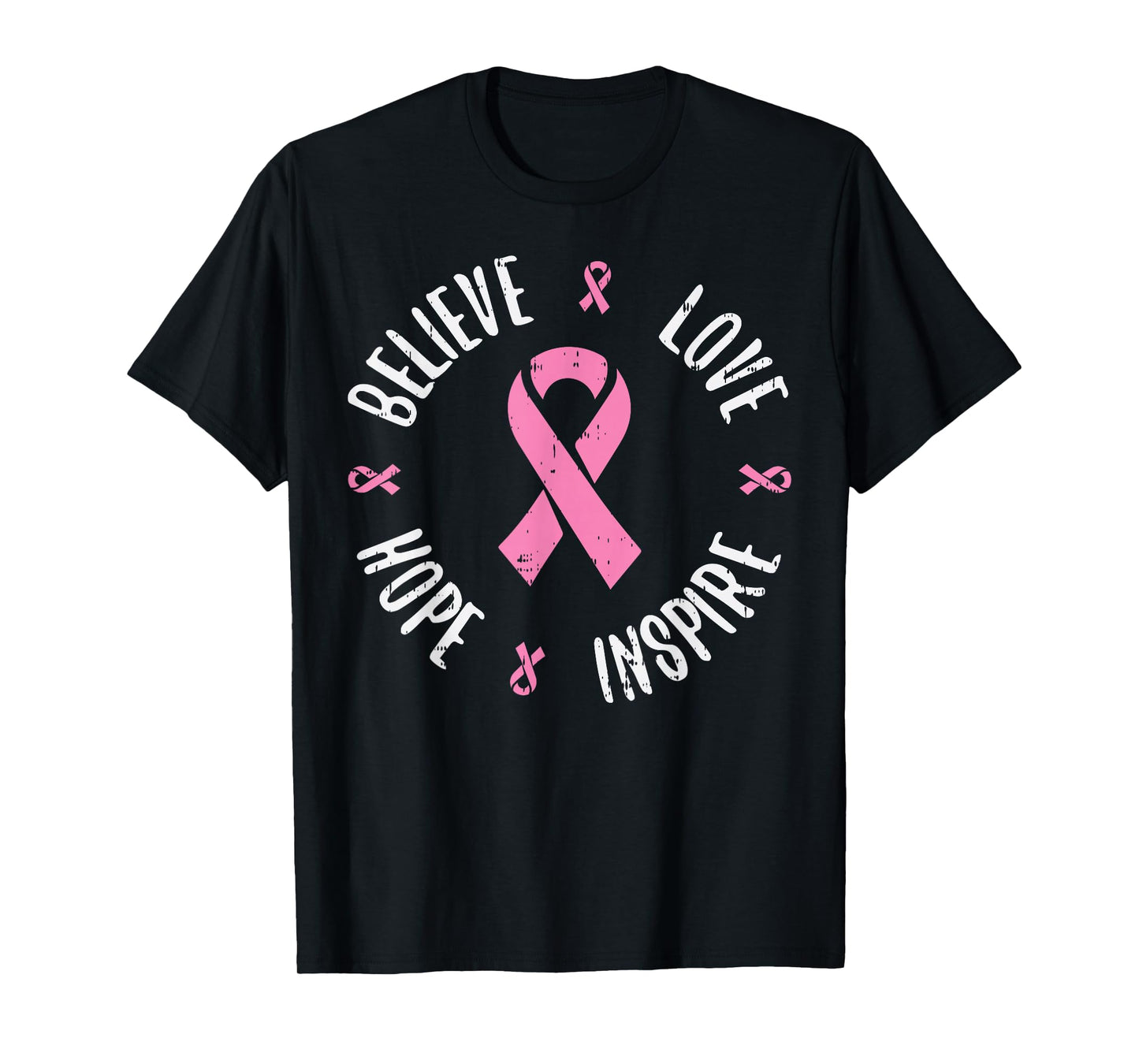 Believe Love Hope Pink Ribbon Breast Cancer Awareness Gift T-Shirt
