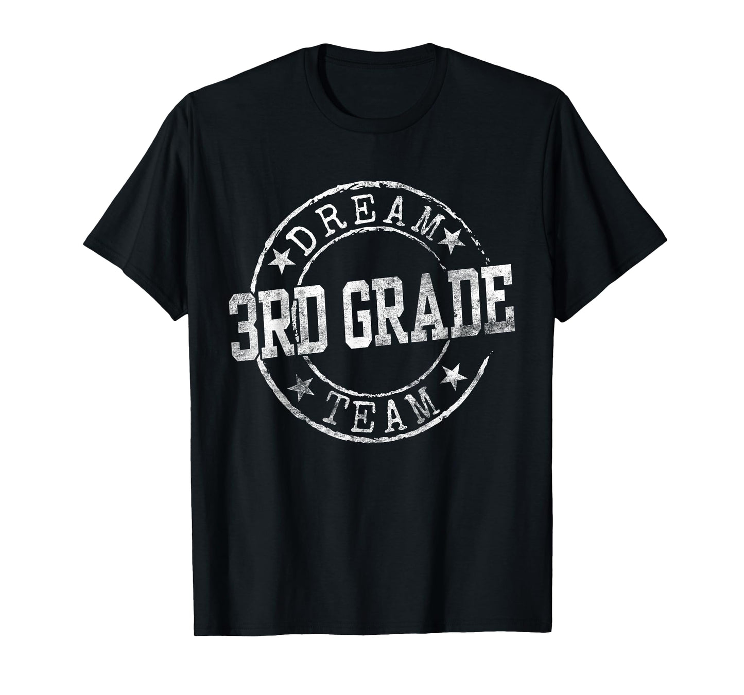 Third Grade Dream Team First Day of 3rd Grade Teachers T-Shirt