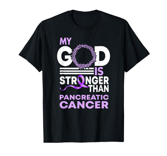 My God Is Stronger Than Pancreatic Cancer Awareness Ribbon T-Shirt