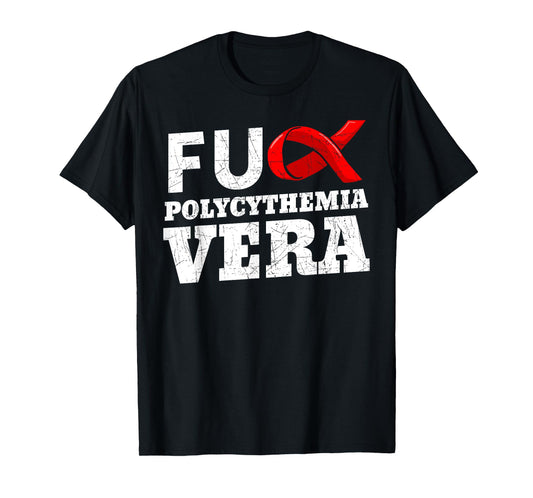 Polycythemia Vera Awareness PV Erythremia Vaquez Disease PCV T-Shirt