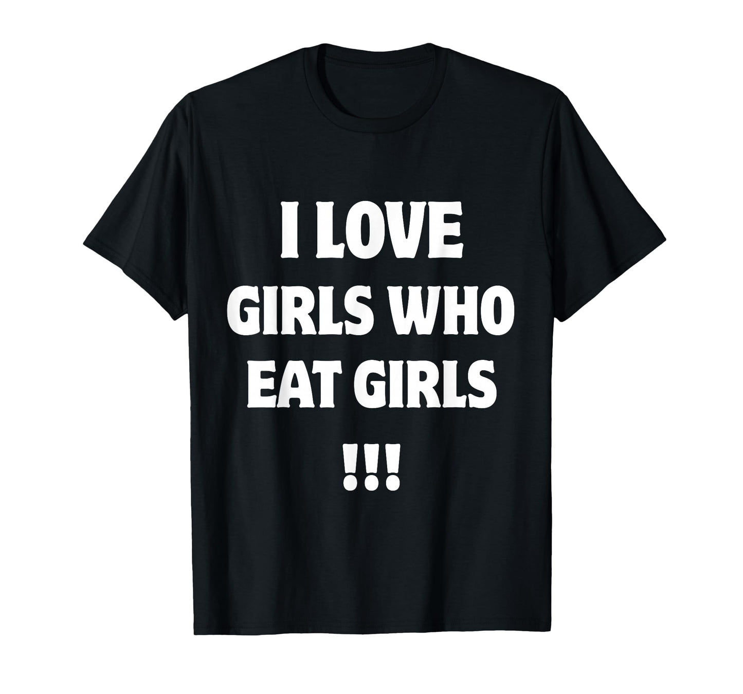 I Love Girls Who Eat Tacos Funny Foodie for Women and Men T-Shirt