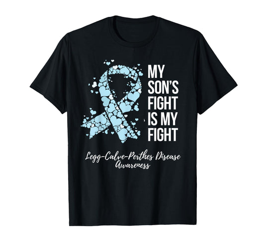My Son’s Fight Legg Calve Perthes Disease Awareness T-Shirt