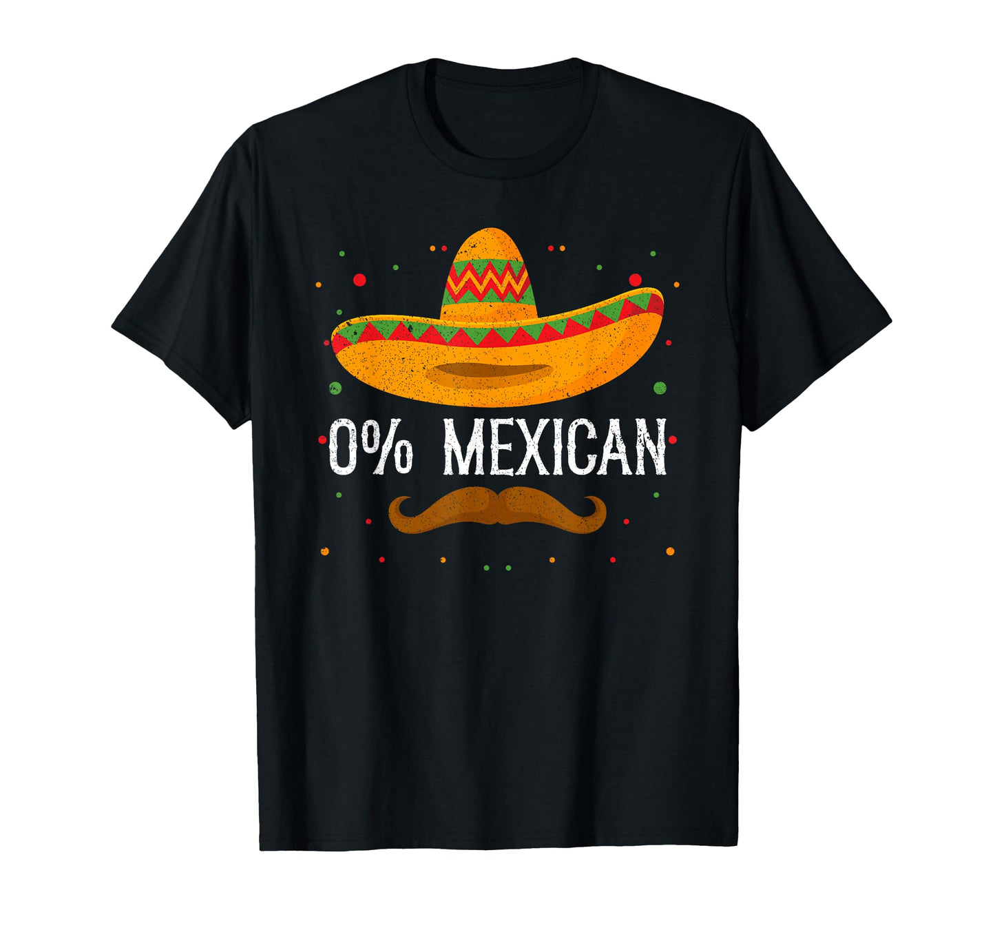 0% Mexican Cinco de Mayo Sombrero Mexican Party Fiesta T-Shirt