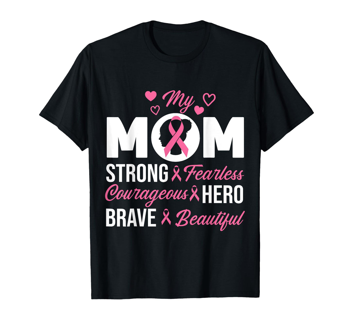 My Mom Pink Ribbon Warrior Inspirational Breast Cancer Gifts T-Shirt