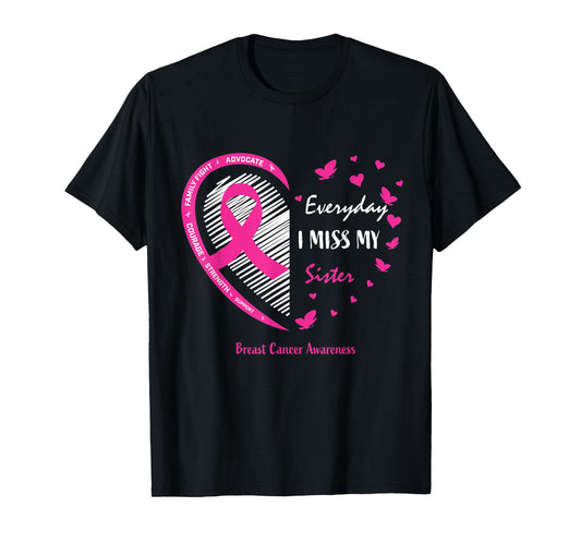 Remembrance Gifts Memory Of Sister Breast Cancer Awareness T-Shirt