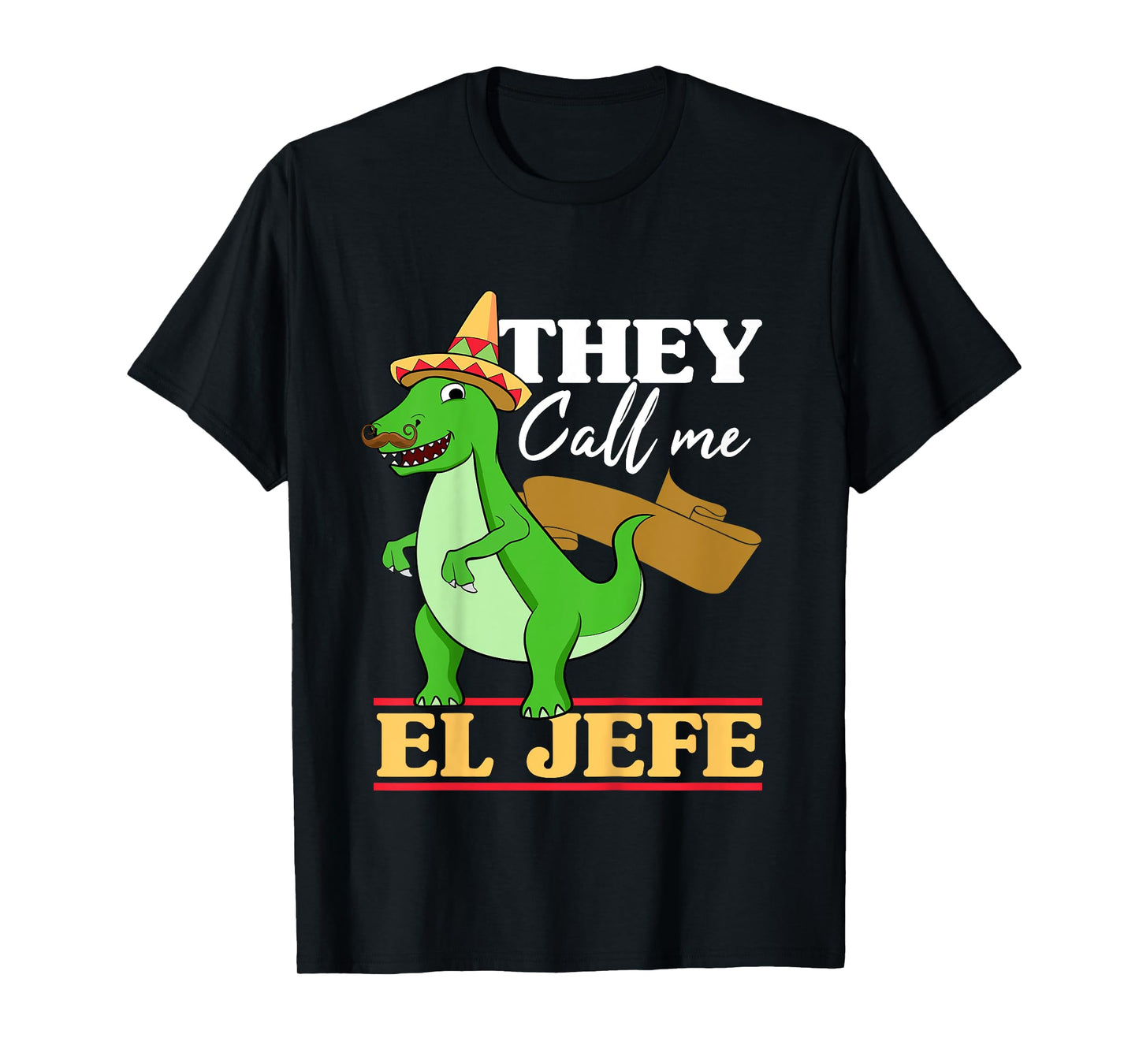 Kids They Call Me El Jefe Cinco De Mayo Dinosaurio Toddler Boy T-Shirt