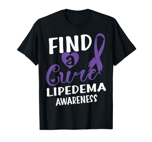 Find A Cure Lipedema Awareness T-Shirt