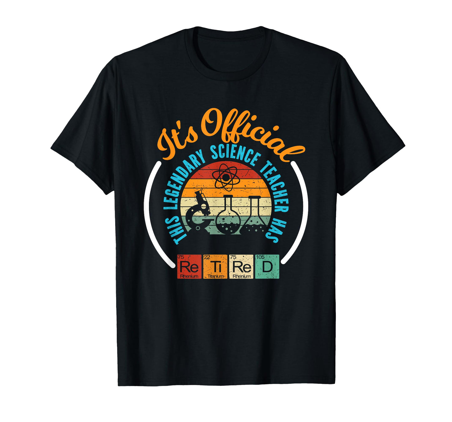 Retiring Science Teacher, Retirement Gift T-Shirt