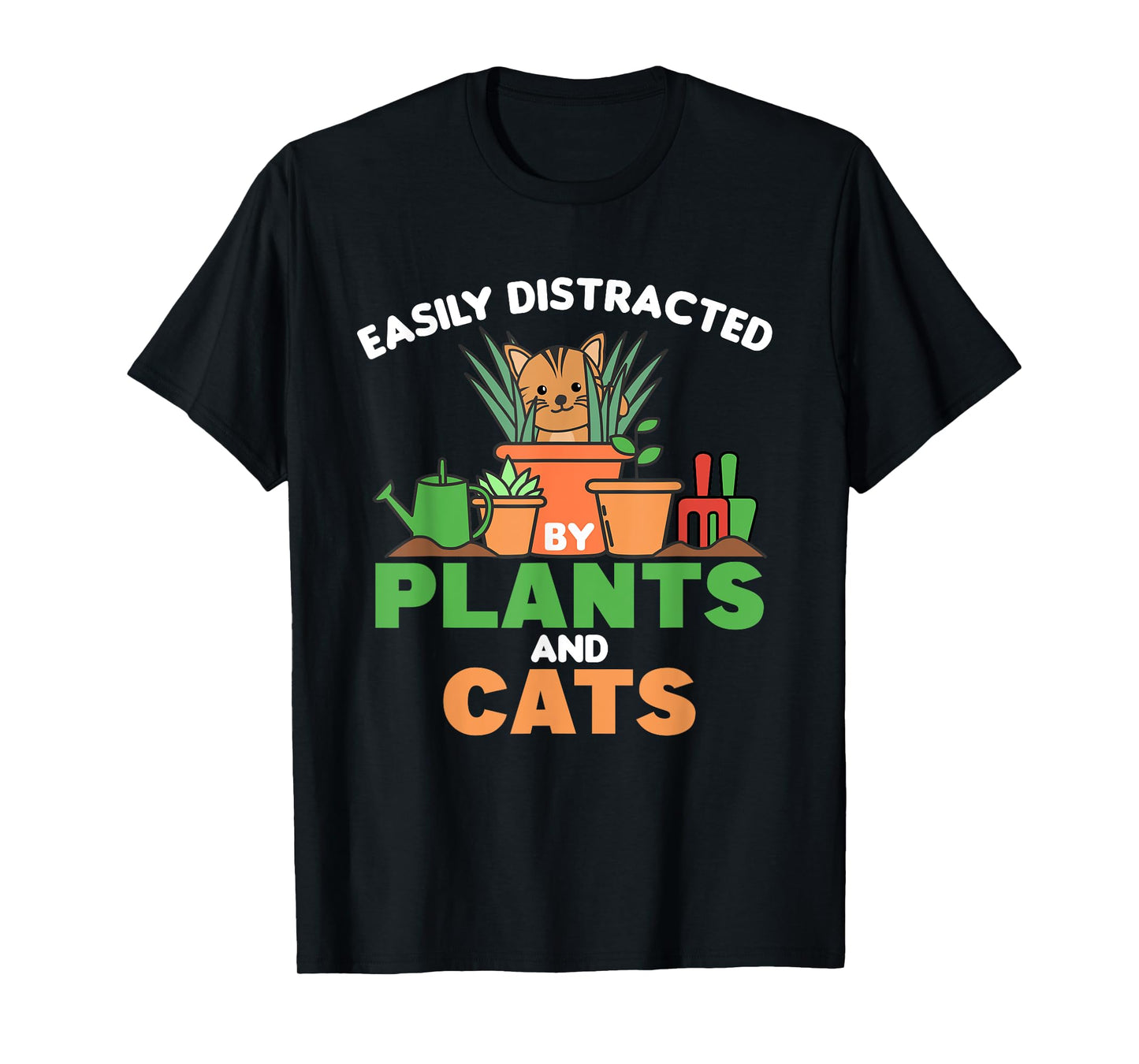Easily Distracted By Plants And Cats Cute Cat With Flowers Men Women Kids T-Shirt