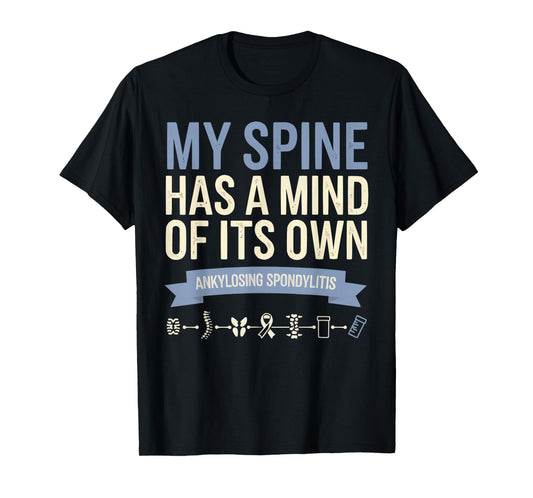 Ankylosing Spondylitis Awareness Disease Blue Ribbon T-Shirt
