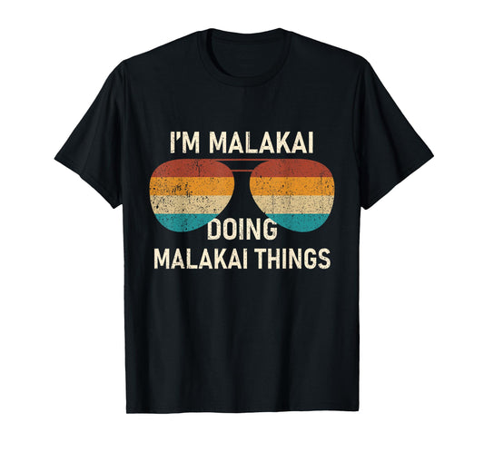 I'm Malakai Doing Malakai Things Retro Sunglass Personalized T-Shirt