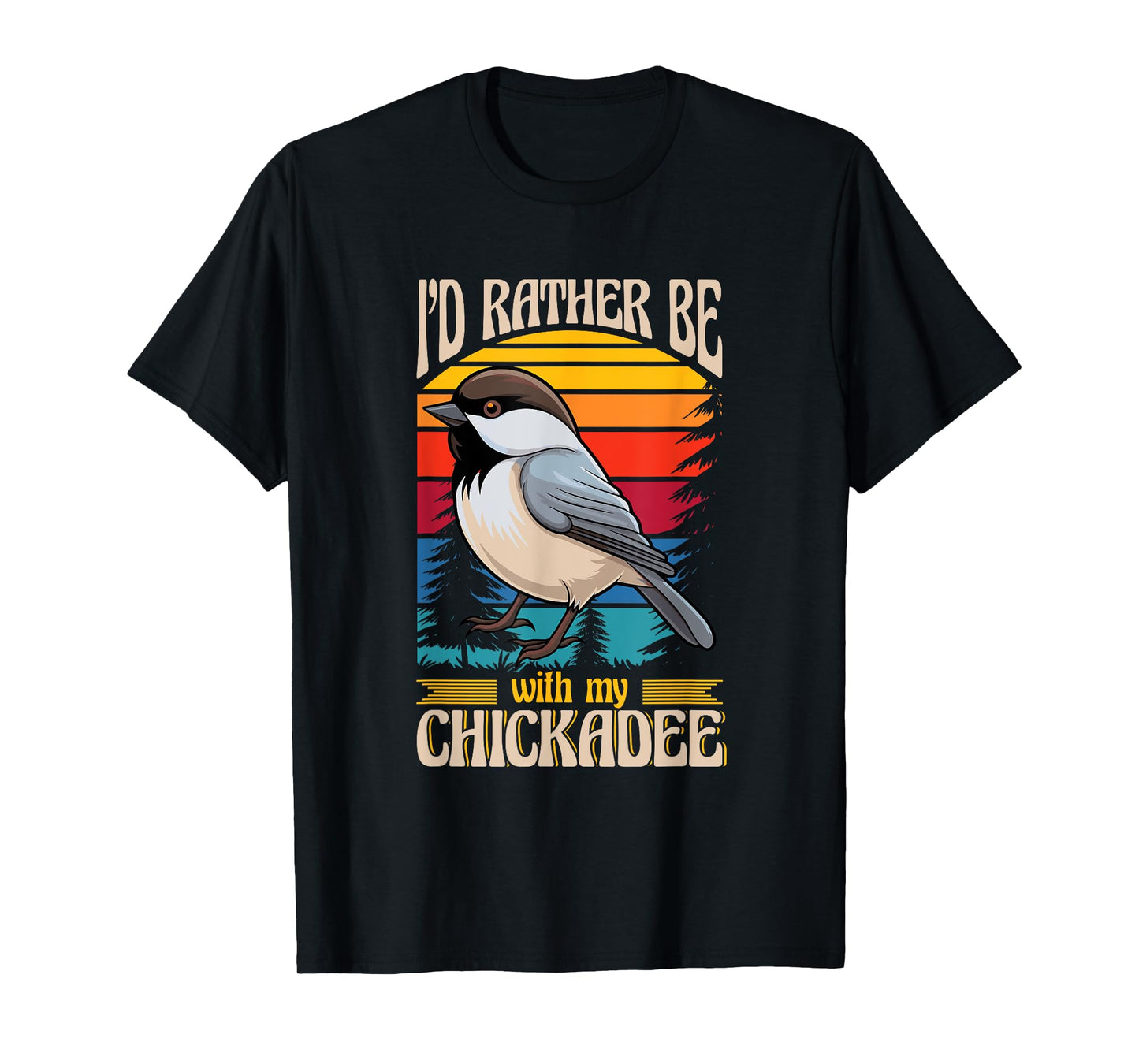 Black Capped Chickadee Lover Birding Birdwatcher Chickadee T-Shirt