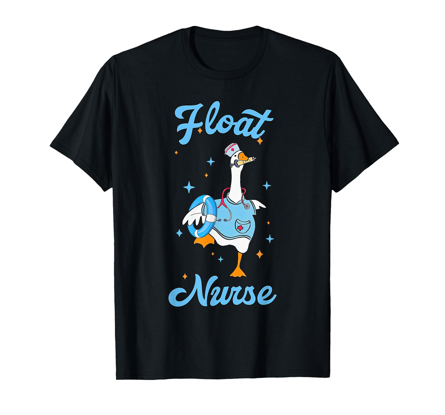Float Nurse Registered Cute Silly Goose Emergency Department T-Shirt